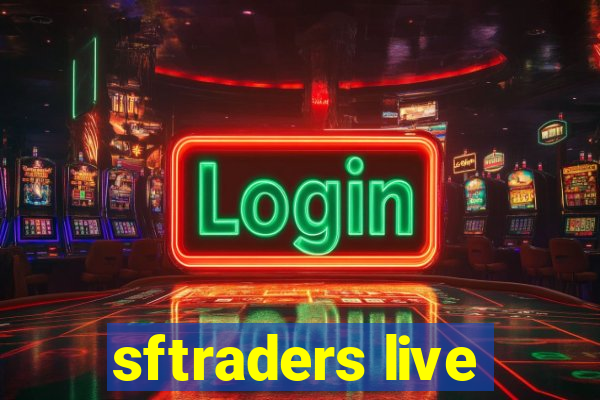 sftraders live